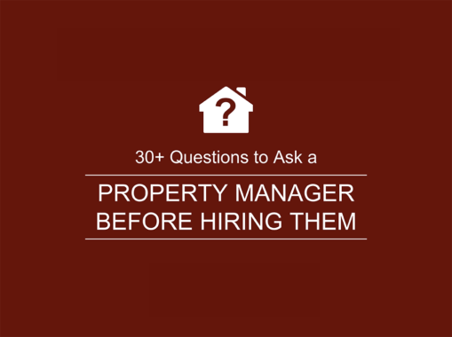 30+ Questions to Ask A Property Manager Before Hiring Them