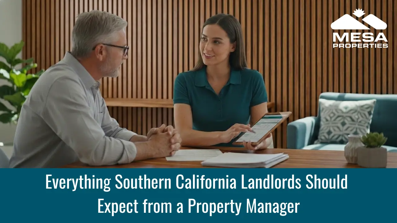 Everything Southern California Landlords Should Expect from a Property Manager