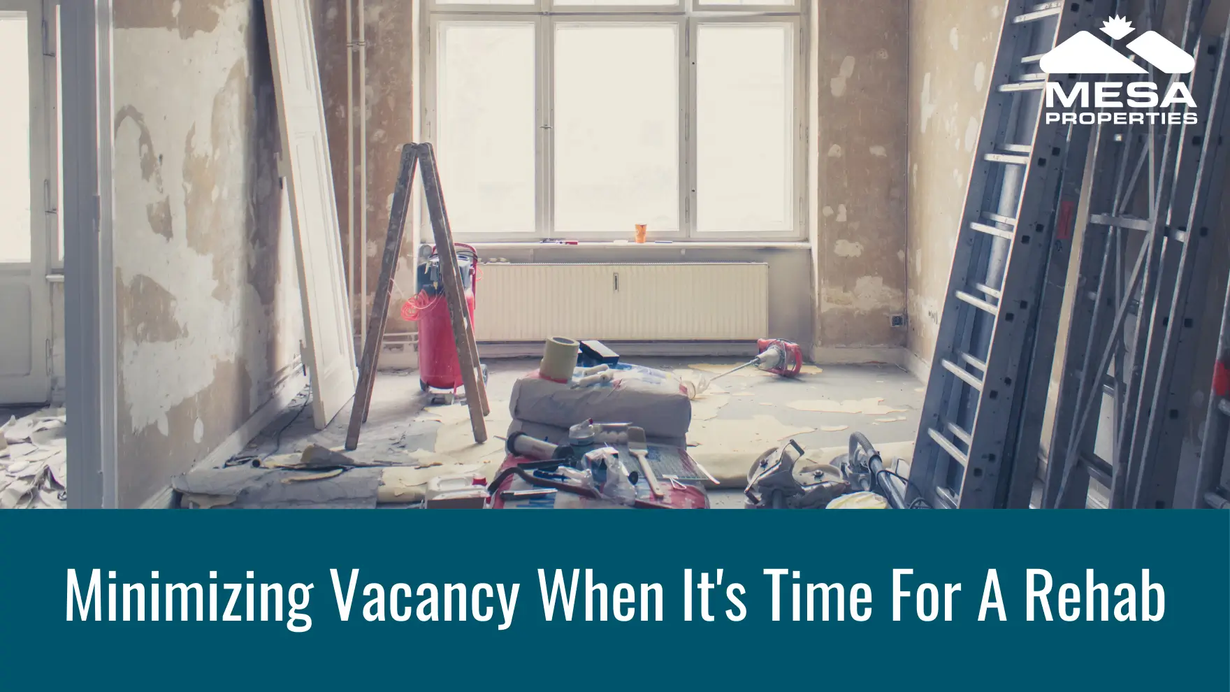 Minimizing Vacancy When It's Time For A Rehab